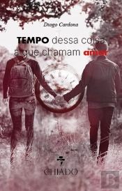 Tempo Dessa Coisa a Que Chamam Amar