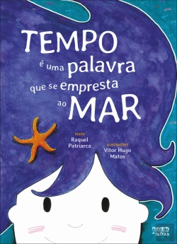 Bertrand.pt - Tempo é uma Palavra que Se Empresta ao Mar