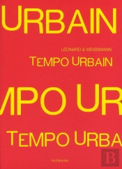 Tempo Urbain ; Leonard & Weissmann