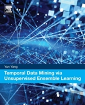 Temporal Data Mining Via Unsupervised Ensemble Learning
