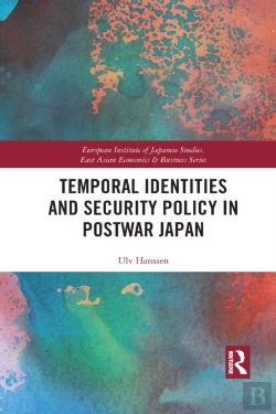 Bertrand.pt - Temporal Identities And Security Policy In Postwar Japan