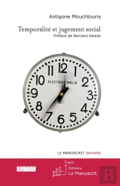 Temporalité Et Jugement Social