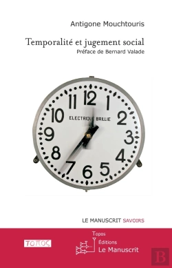 Bertrand.pt - Temporalité Et Jugement Social