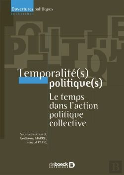 Bertrand.pt - Temporalité Politique ; Le Temps Dans L'Action Politique