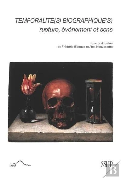 Bertrand.pt - Temporalité(S) Biographique(S) : Rupture, Événement, Sens