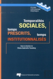 Temporalites Sociales Temps Prescrits Temps Institutionnalises