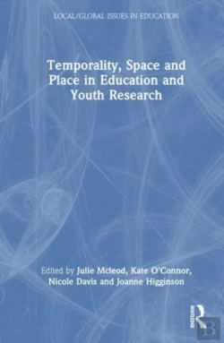 Bertrand.pt - Temporality, Space And Place In Education And Youth Research
