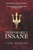 Temporarily Insane