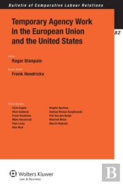 Temporary Agency Work In The European Union And The United States