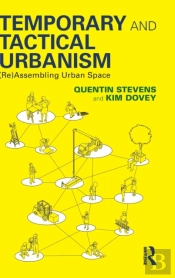 Temporary And Tactical Urbanism