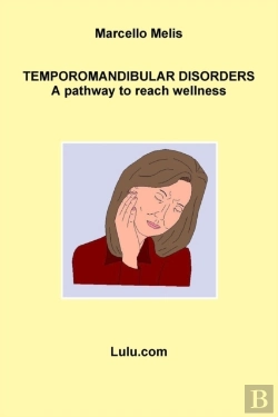 Bertrand.pt - Temporomandibular Disorders - A Pathway To Reach Wellness
