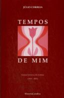 Tempos de Mim