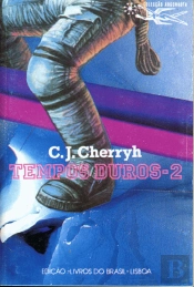 Tempos Duros 2