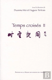 Temps Croisés Tome 2