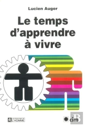 Temps D'Apprendre A Vivre