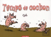 Temps De Cochon