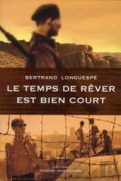 Temps De Rever Est Bien Court (Le)