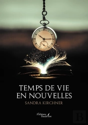 Temps De Vie En Nouvelles