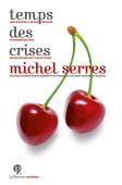 Temps Des Crises