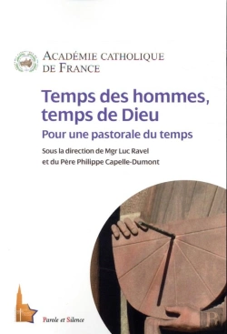 Bertrand.pt - Temps Des Hommes, Temps De Dieu : Pour Une Pastorale Du Temps