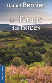 Temps Des Noces (Le)