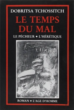 Bertrand.pt - Temps Du Mal : Le Pecheur. L'Heretique (Le)