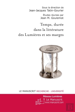 Bertrand.pt - Temps, Durée Dans La Littérature Des Lumières