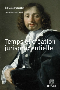 Bertrand.pt - Temps Et Creation Jurisprudentielle
