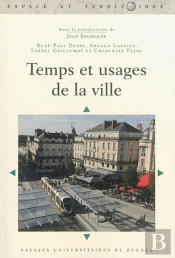 Temps Et Usages De La Ville