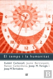 Temps I La Humanitat, El