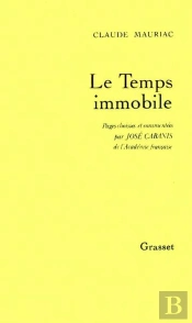 Temps Immobile Pages Choisies