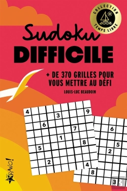 Bertrand.pt - Temps Libre : Sudoku Difficile : + De 370 Grilles Pour Vous Mettre Au Défi