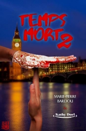 Temps Mort (Saison 2)