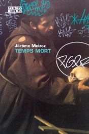 Temps Mort. Une Jeunesse Jaciste, 1937-1945