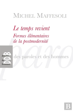 Bertrand.pt - Temps Revient ; Forme Elementaire De La Postmodernite