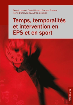 Bertrand.pt - Temps, Temporalités Et Intervention En Eps Et En Sport