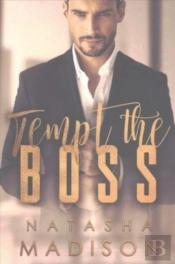 Tempt The Boss