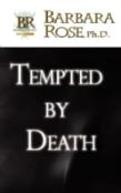 Tempted By Death