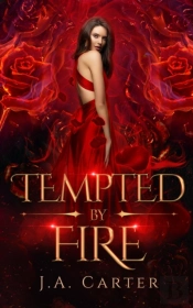 Tempted By Fire