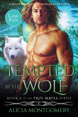 Bertrand.pt - Tempted By The Wolf (Large Print)
