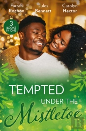 Tempted Under The Mistletoe