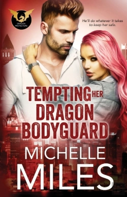 Bertrand.pt - Tempting Her Dragon Bodyguard