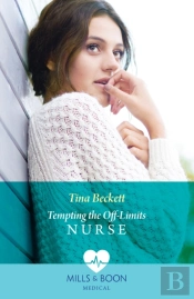 Tempting The Off-Limits Nurse