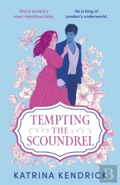 Tempting The Scoundrel