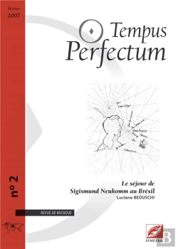 Bertrand.pt - Tempus Perfectum N  2 : Le Sejour De Sigismund Neukomm Au Bresil