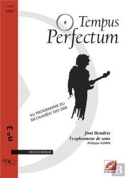 Bertrand.pt - Tempus Perfectum N  3 : Jimi Hendrix, L Explorateur De Sons