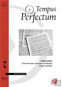 Bertrand.pt - Tempus Perfectum N  6 : Polytonalite, Etude Historique, Theorique Et Analytique