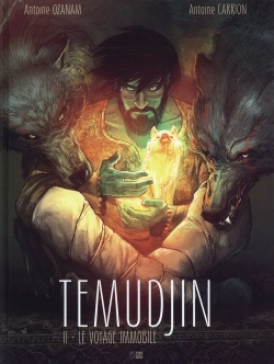 Bertrand.pt - Temudjin T.2 ; Le Voyage Immobile