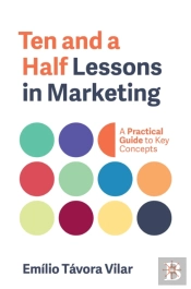 Ten And A Half Lessons In Marketing