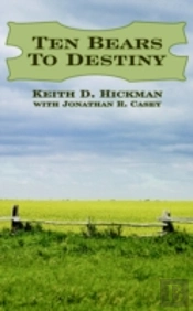 Ten Bears To Destiny